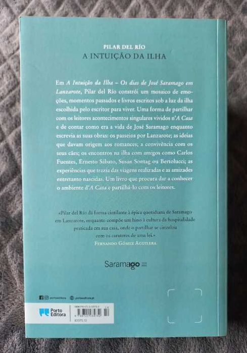 A Intuição da Ilha; Os dias de José Saramago em Lanzarote - Pilar del Río