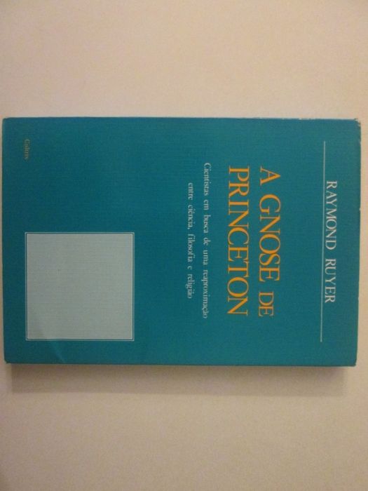 A Gnose de Princeton- Raymond Ruyer