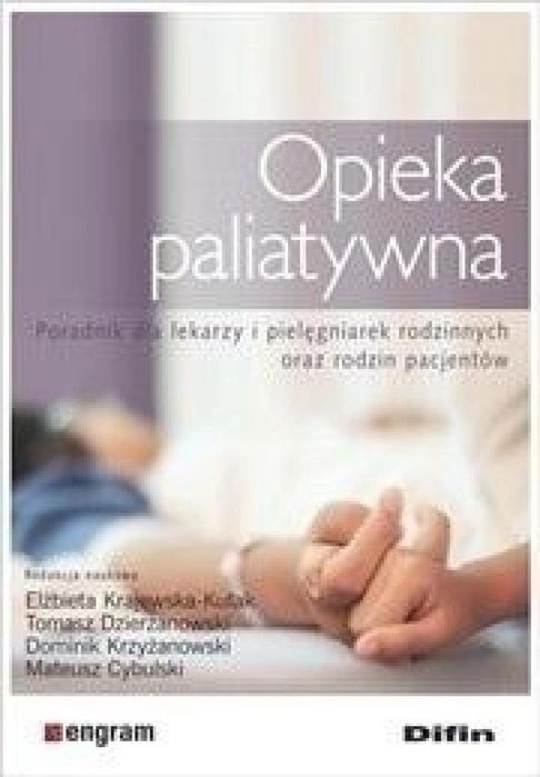 Opieka paliatywna Difin praca zbiorowa Rok wydania: 2018, oprawa: