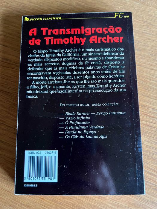 A Transmigração de Timothy Archer     PHILIP K. DICK