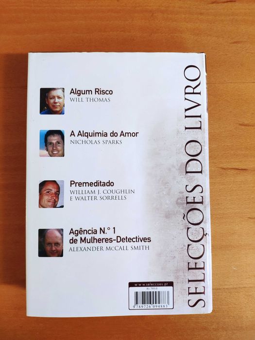 Algum risco; A alquimia do Amor; Premeditado e Ag. 1 de mulheres