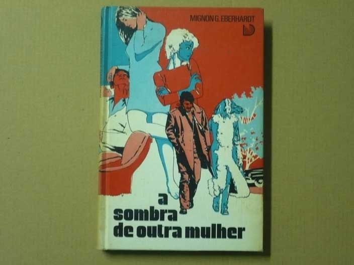 The Shadow of Another Woman (Mignon G. Eberhardt)