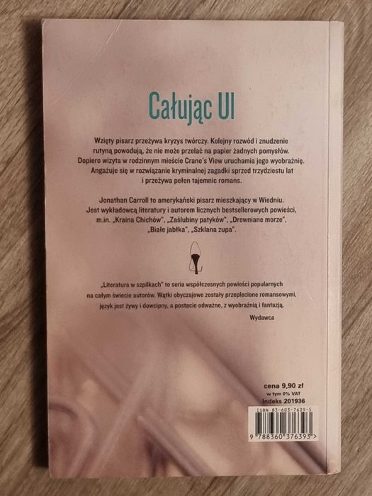 Całując Ul, Jonathan Carroll