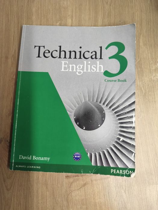 Technical English 3 Course Book David Bonamy