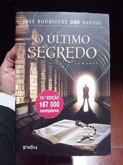 O Último Segredo - José Rodrigues Dos Santos