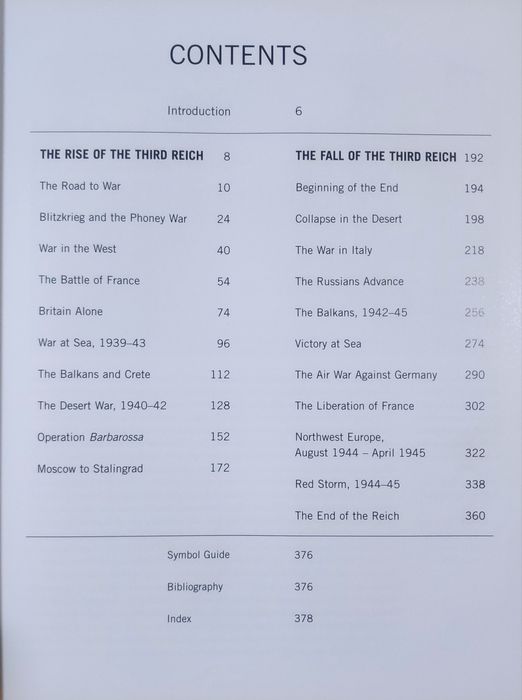 The Rise and Fall of the Third Reich An Illustrated History