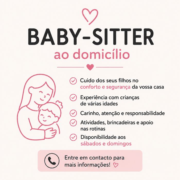 Baby-sitter ao domicílio disponível aos fins de semana e feriados