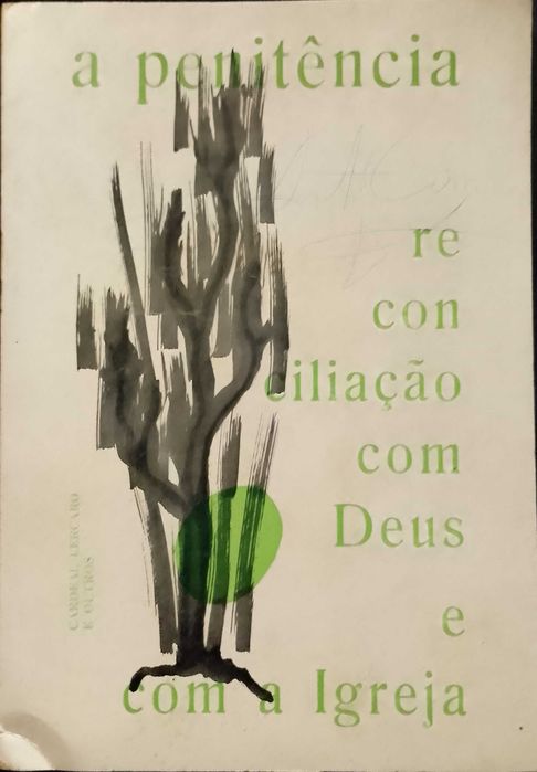 A Penitência, Reconciliação com Deus e com a Igreja - Cardeal Lercaro
