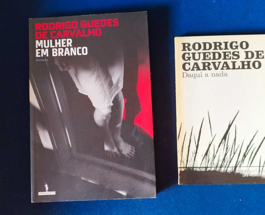 Lote 2 Livros Rodrigo Guedes de Carvalho - Mulher em Branco + Daqui a Nada