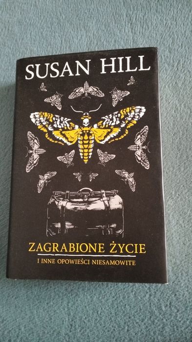 Susan Hill Zagrabione życie