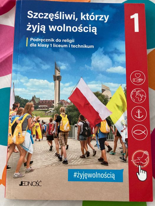 Szczęśliwi, którzy żyją wolnością dla religi klasy 1 liceum technikum