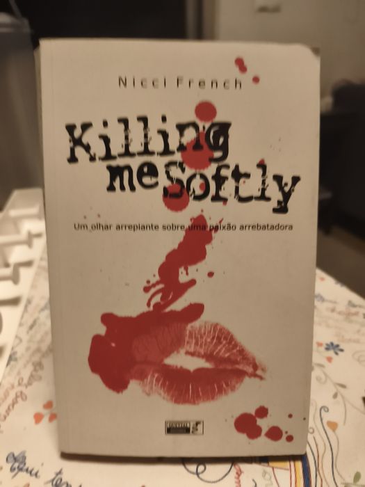 Livro killing me softly Nicci French