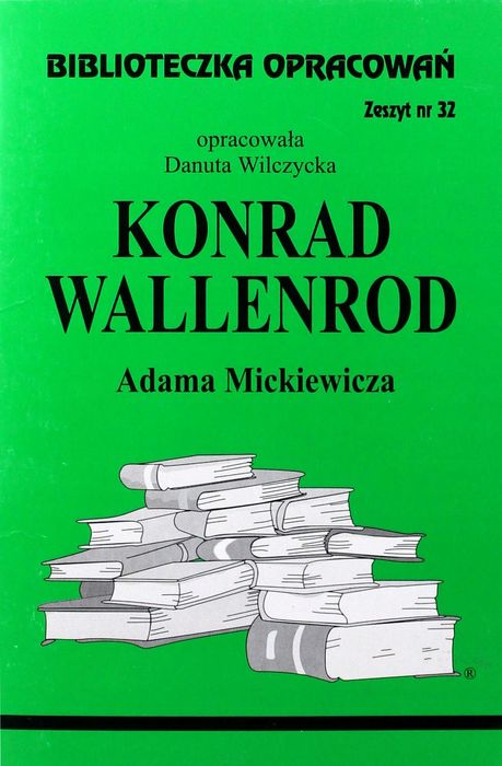 Konrad Wallenrod Danuta Wilczycka 9739