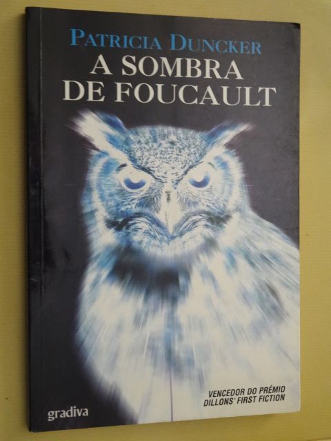 A Sombra de Foucault de Patricia Duncker