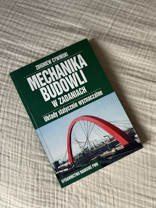 Mechanika budowli w zadaniach Zbigniew Cywiński