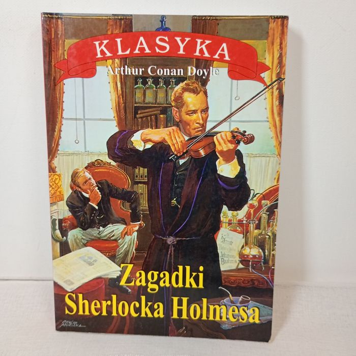Zagadki Sherlocka Holmesa. Arthur Conan Doyle