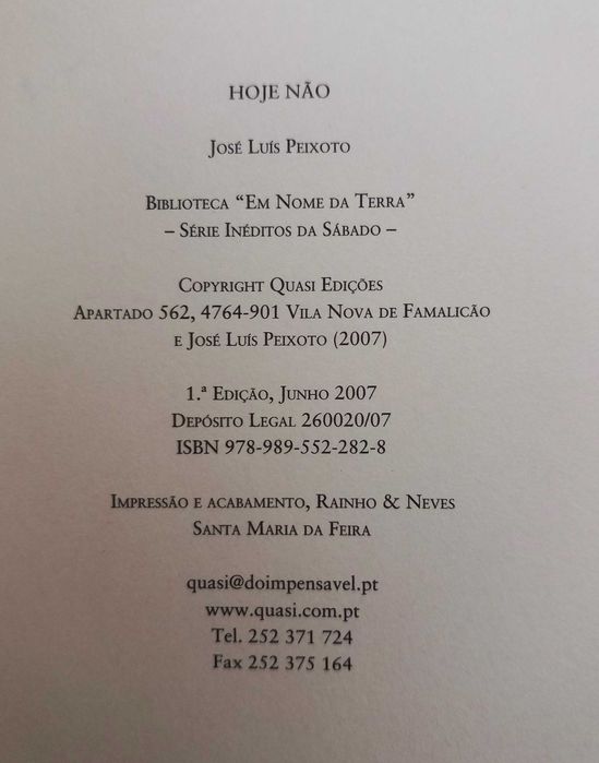 Hoje não - José Luís Peixoto (1a Ed.)