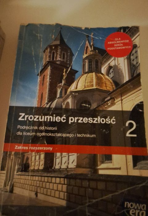Zrozumieć przeszłość 2 - zgodne z nową podstawą programową