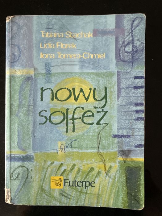 Nowy solfeż. Szkoła muzyczna