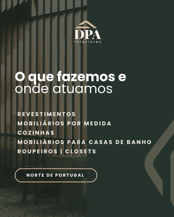 DPA Interiores – Carpintaria por Medida e Design de Interiores em Braga