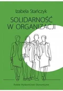 Solidarność W Organizacji. Nowy Produkt