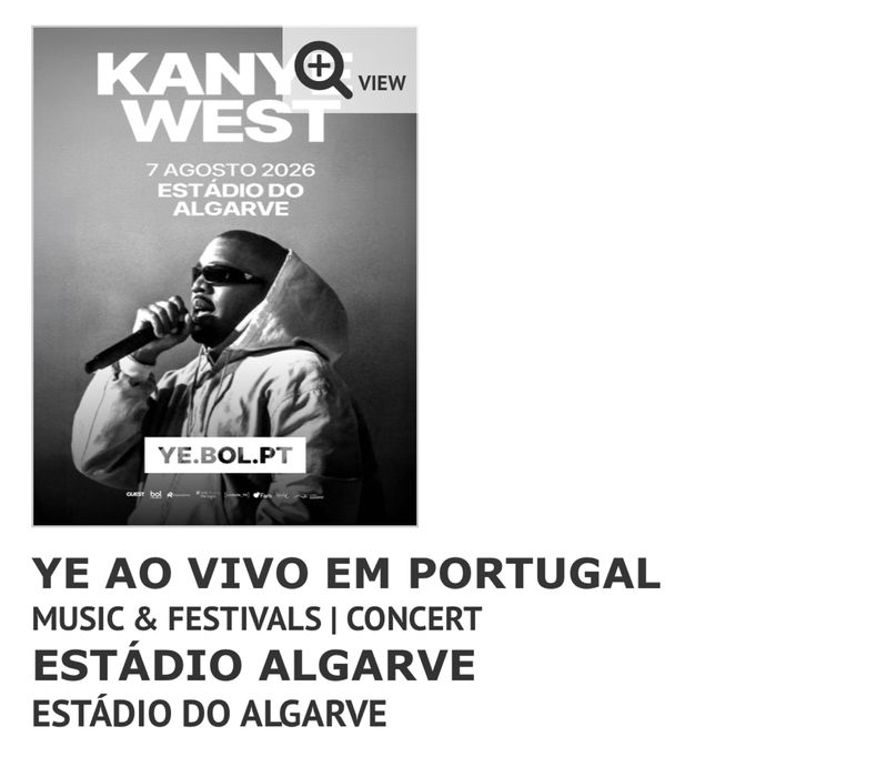 2 bilhetes kanye west algarve 7 agosto Bancada Nascente S8 - G-14,G-15