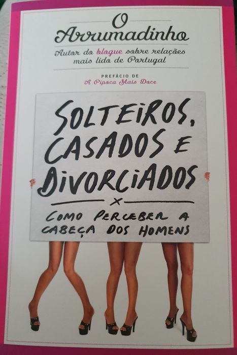 Solteiros, Casados e Divorciados de O Arrumadinho