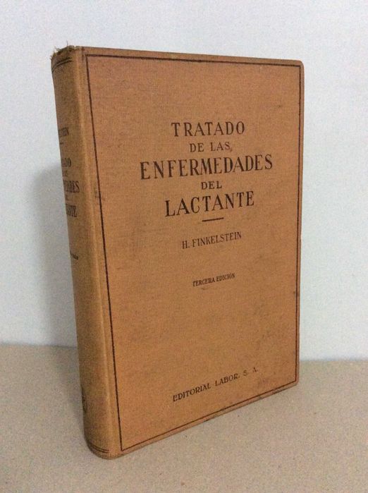 Tratado de las enfermedades del lactante. Por Finkelstein, H., 1941