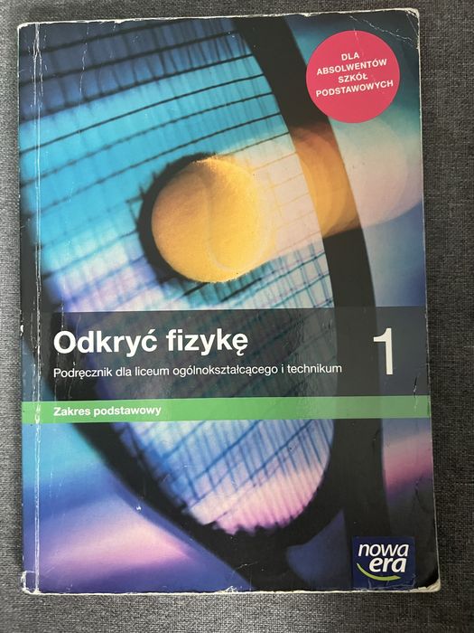 Odkryć fizykę 1. Nowa Era.