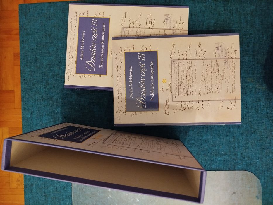 Dziadów część III 2 tomy
Podobizny autografów, Transliteracje Komentar