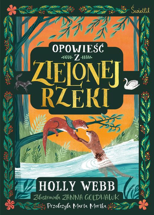 Opowieść z Zielonej Rzeki. Świetlik