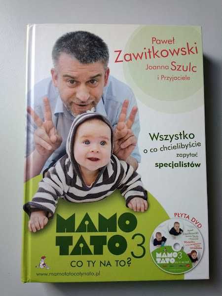 Zawitkowski. Mamo Tato co ty na to 3. (z płytą)