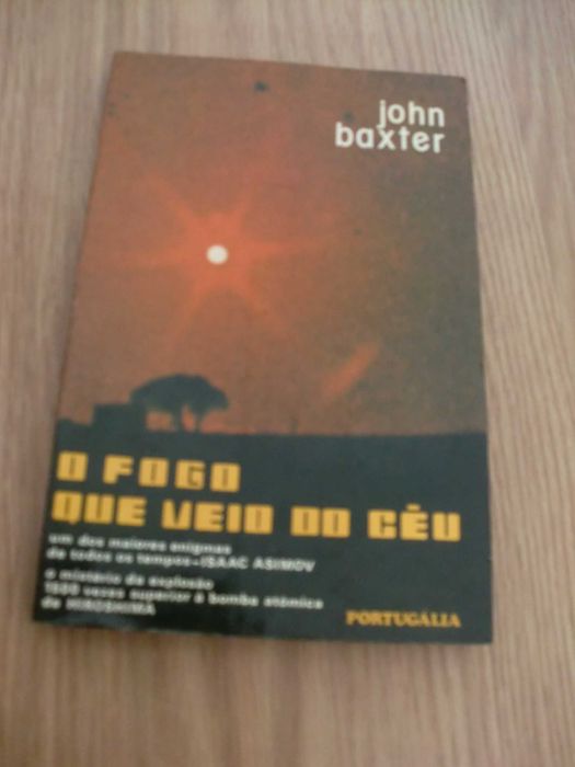 O fogo que veio do céu – John Baxter