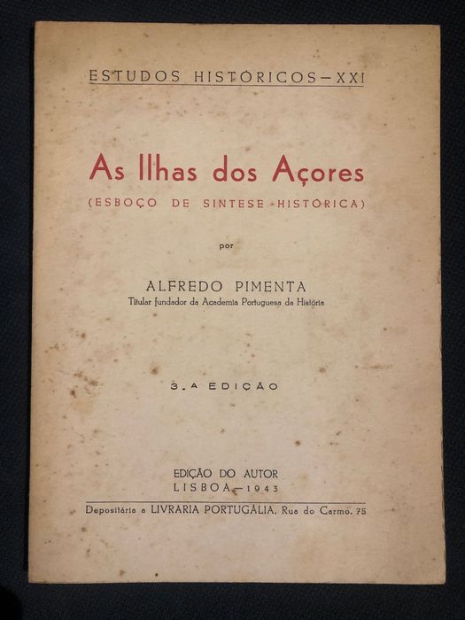 Açores/ Angra em Revolução/ Autonomia das Ilhas Adjacentes