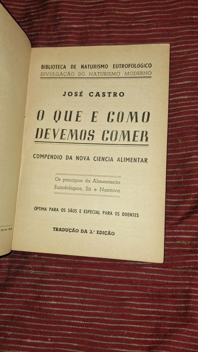O que e como devemos comer , alimentação Saudável José Castro