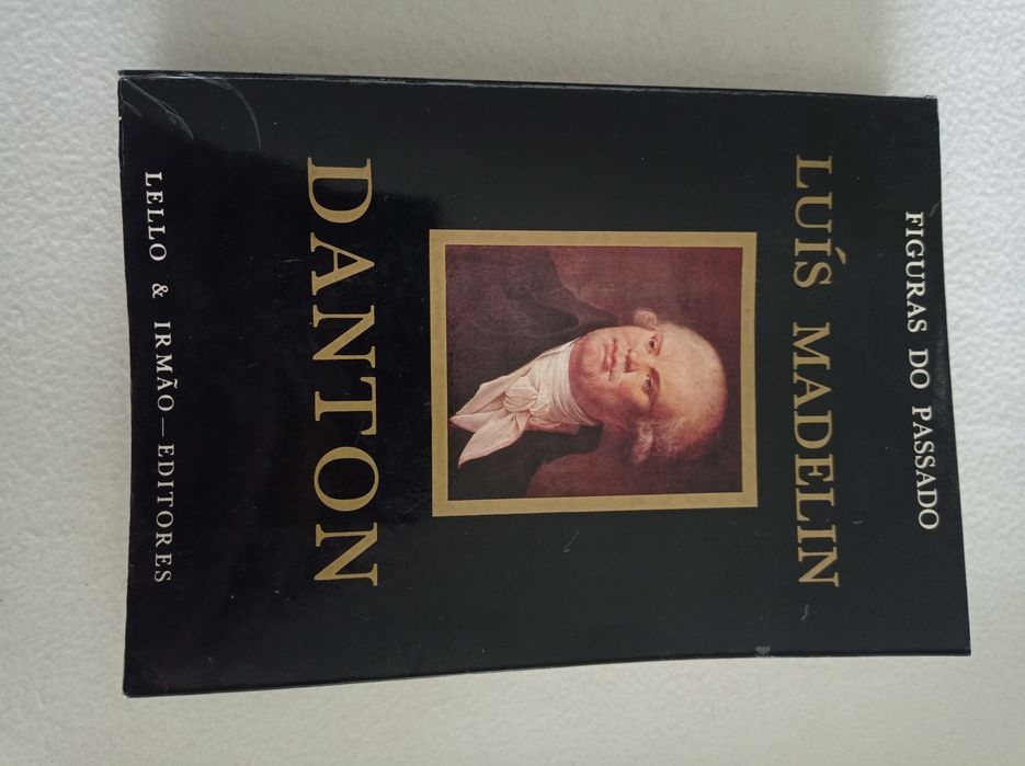 Danton - Luís Madelin - Figuras do Passado