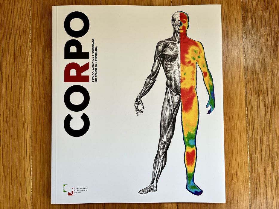 Livro “CORPO: Estado, Medicina e Sociedade no tempo da I República