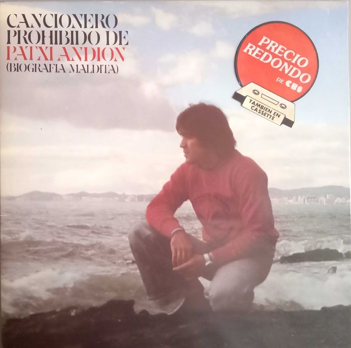 Patxi Andion	- - - - -	Cancionero Prohibido de Patxi Andión 	- - - 	LP