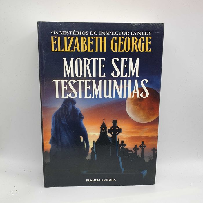 Livro Ref-PAR4- Elizabeth George - Morte Sem Testemunhas