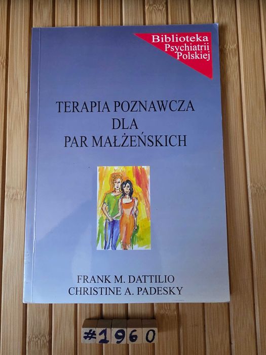 Dattilio, Padesky Terapia poznawcza dla par małżeńskich Real foty