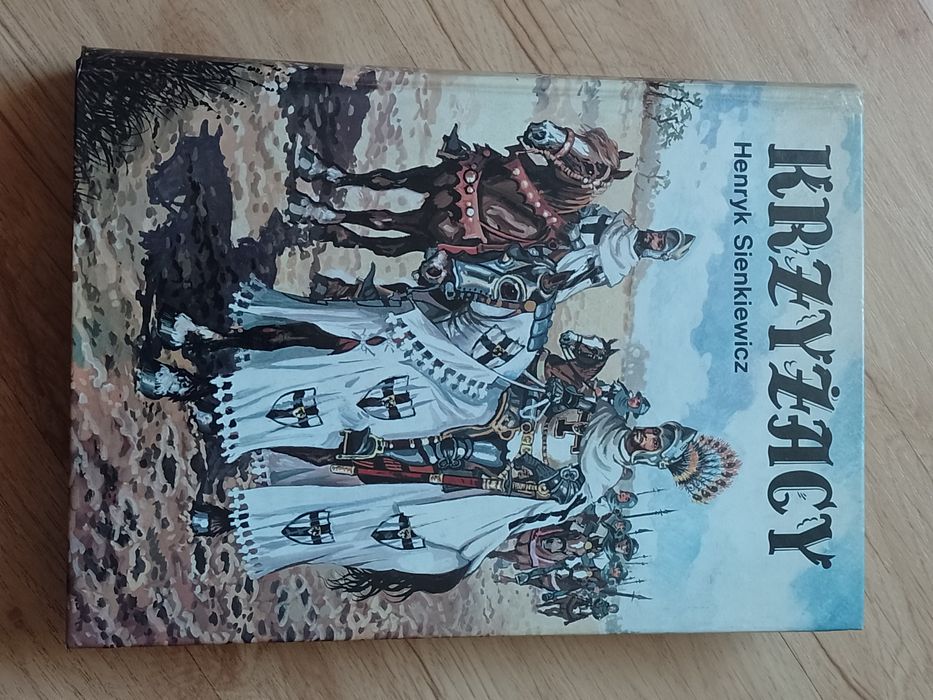 Krzyżacy Henryk Sienkiewicz