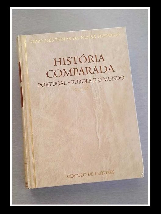 Coleção 'História Comparada - Portugal, Europa e o Mundo'