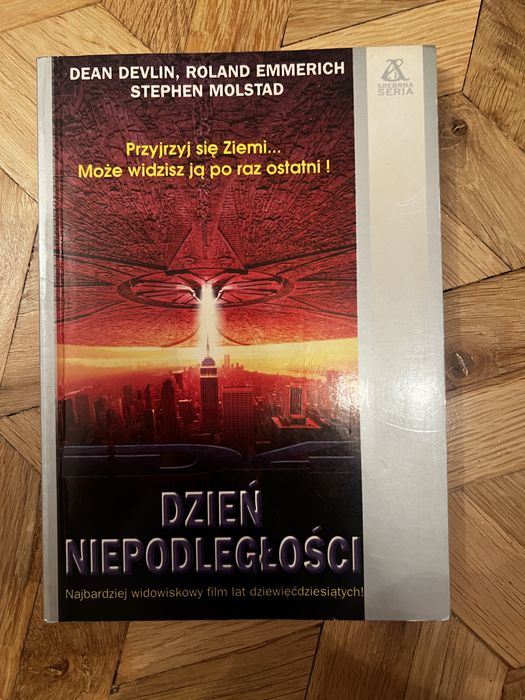 Dzień niepodległości Dean Devlin Roland Emmerich Stephen Molstand