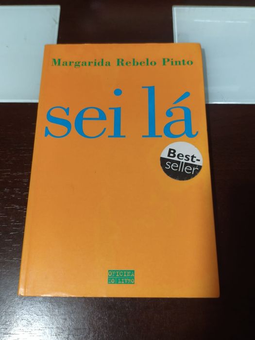 Sei lá de margarida Rebelo pinto