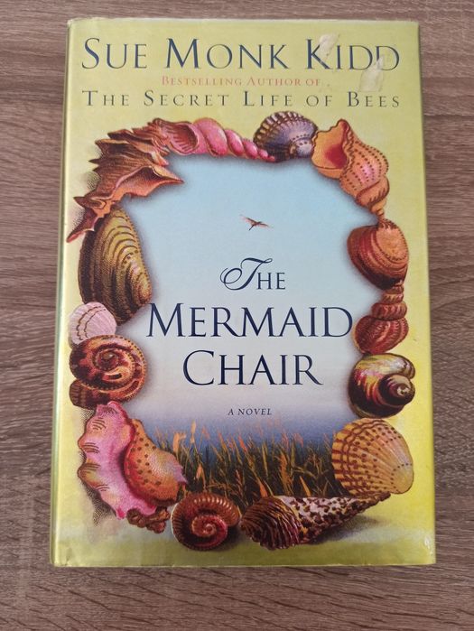 Sue Monk Kidd The Mermaid Chair