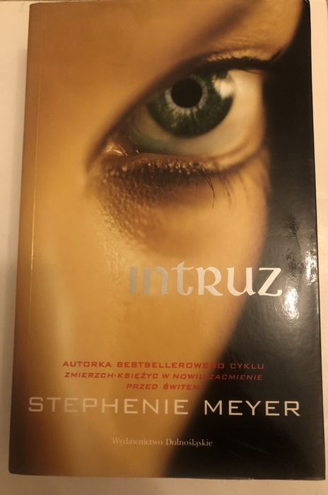 Książka Stephenie Meter „Intruz”