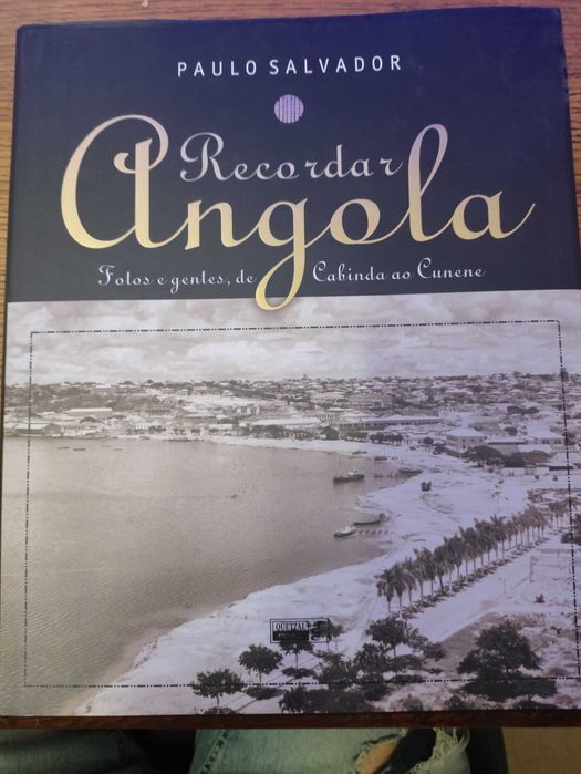 Livro Recordar Angola, de Paulo Salvador