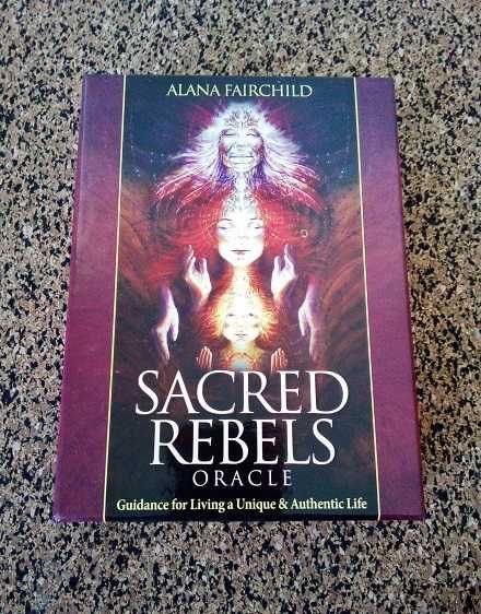 Sacred Rebels Oracle: Guidance for Living a Unique & Authentic Life
