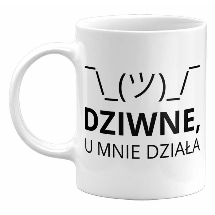Kubek dziwne u mnie działa, 330ml, nowy!
