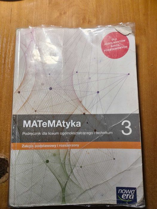 Matematyka klasa 3. Poziom podstawowy i rozszerzony.